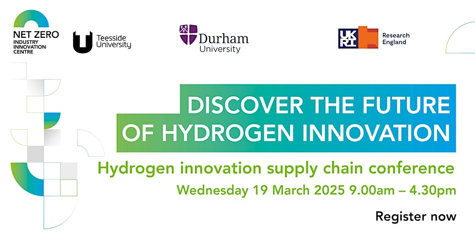 Promoted Event: Teesside University – Hydrogen Innovation Supply Chain Conference